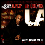 Jay Rock - WHATS FINEST VOL III